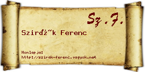 Szirák Ferenc névjegykártya
